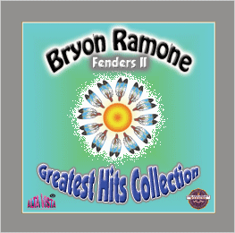 Bryon Ramone Greatest Hits