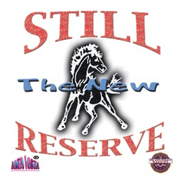 Still Reserve - Vol 2 "The New Still Reserve"
