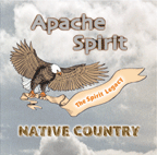 Apache Spirit "Native Country"