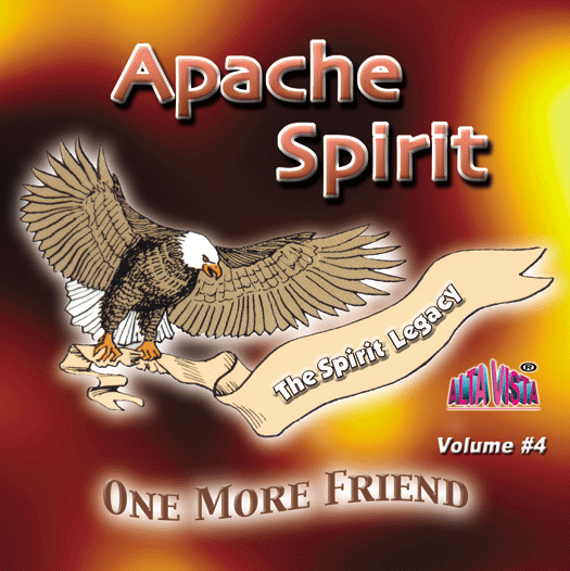 Apache Spirit "One More Friend" Vol 4