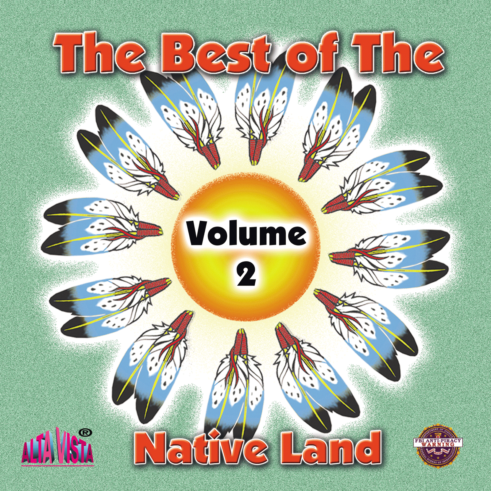 Best of The Native Land Vol 2