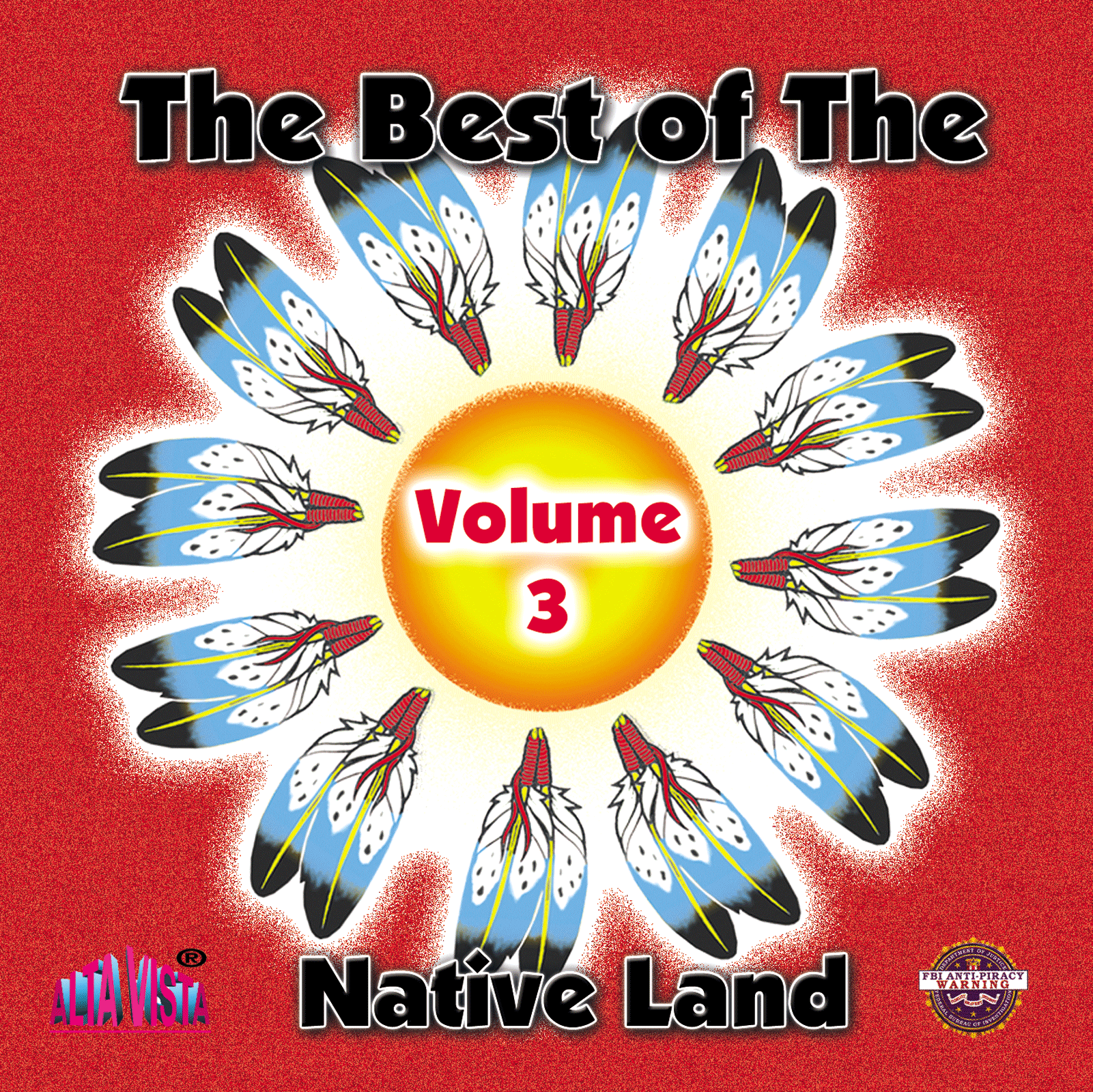 Best of The Native Land Vol 3