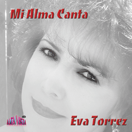 Eva Torrez "Mi Alma Canta"