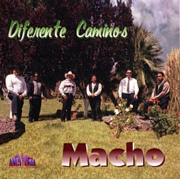 Macho Band "Diferente Caminos"