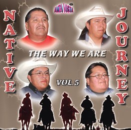 Native Journey Vol 5 "The Way We Are"