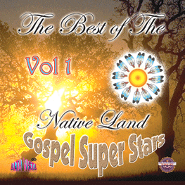 Best of the Native American Gospel Downloadable songs