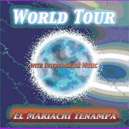 Mariache Tenampa "World Tour"