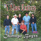 Chimayo Boyzz Exitos Vol 1