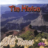 Tim Hinton "Old Timer" CD