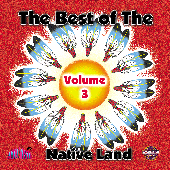 Best of the Native Land Vol 3 Downloadable songs