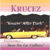 Krucez "Kruzin after Dark" Downloadable songs