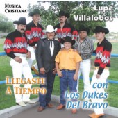 Lupe Villalobos Y Los Dukes Del Bravo