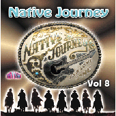 Native Journey Vol 8 "Bad Love Gone"