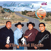 Pueblo Country Vol 1 "The Road Home"