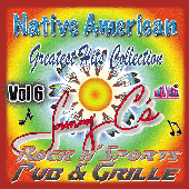 Sammy C's  Native American Greatest Hits Vol 6