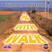 Tim Hinton "Walk with Me" CD