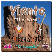 Viento "Chicken Scratch" - El Mosquito Downloadable songs